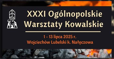 Wojciechów znowu tętni życiem. Ruszają XXXI Ogólnopolskie Warsztaty Kowalskie