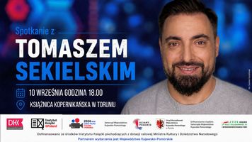 Toruń. Tomasz Sekielski spotka się z czytelnikami