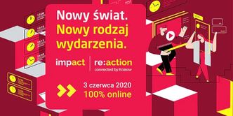 Impact re:action connected by Krakow. 100% online i żywo