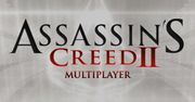 Assassin's Creed II: Multiplayer z powodu błędów nadal będzie darmowy