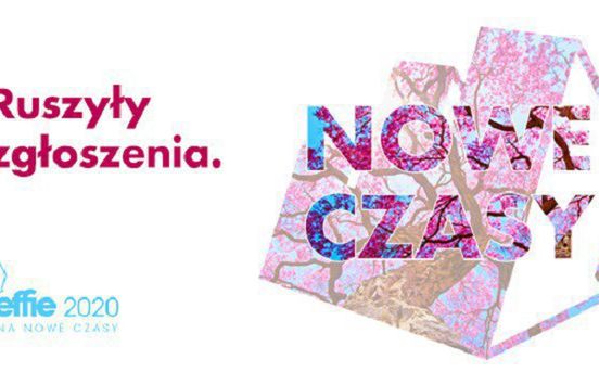 Ruszyło przyjmowanie zgłoszeń do Effie Awards 2020. Nowa kategoria React &amp; Sustain