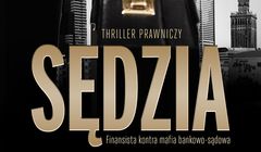 „Sędzia” - kolejna książka dziennikarza śledczego Mariusza Zielke