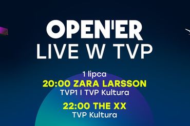 TVP pokaże koncerty Open'er Festivalu. 