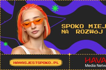 Kampania "Havas jest spoko"