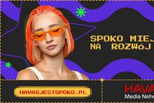 Kampania "Havas jest spoko"