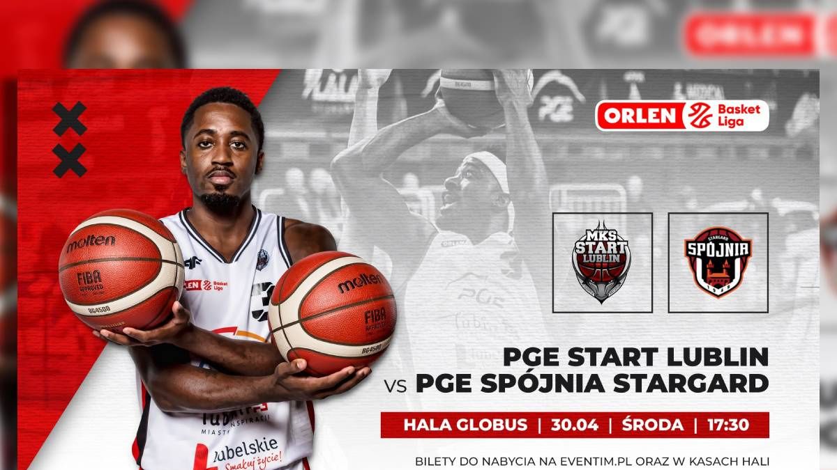 Mecz PGE Start Lublin - PGE Spójnia Stargard