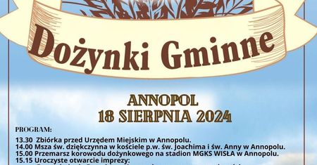 Dożynki w Annopolu 2024. Gwiazdą imprezy zespół Baciary. Zobacz godzinowy program