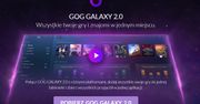 GOG Galaxy 2.0 dla wszystkich. Nadchodzi nowa wersja