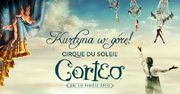 CORTEO, jedna z najbardziej uwielbianych produkcji  Cirque du Soleil powraca do Europy po 818 dniach przerwy!