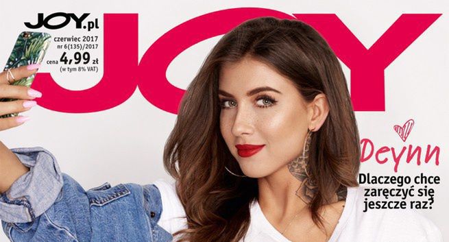 Blogerka Deynn hitem miesięcznika "Joy". W kilka dni sprzedano połowę nakładu, będzie dodruk