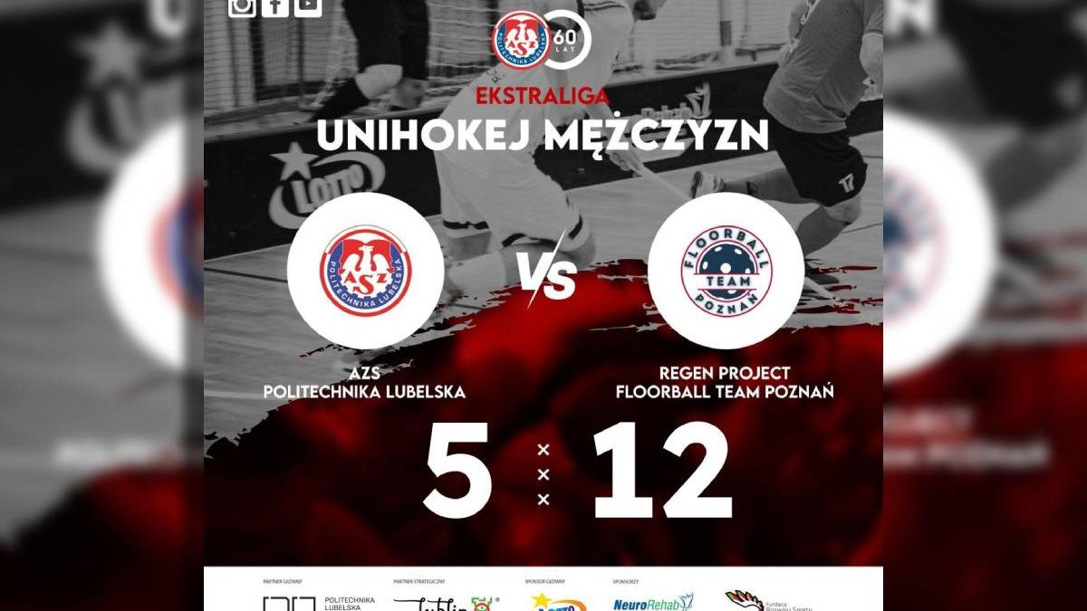 wynik meczu AZS Politechnika Lubelska – Regen Project Floorball Team Poznań