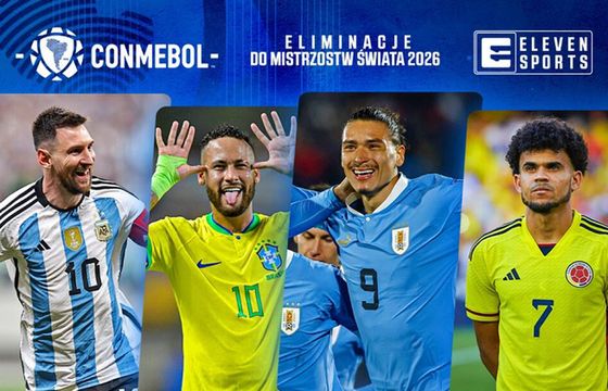 Eleven Sports pokaże piłkarskie eliminacje w Ameryce Południowej