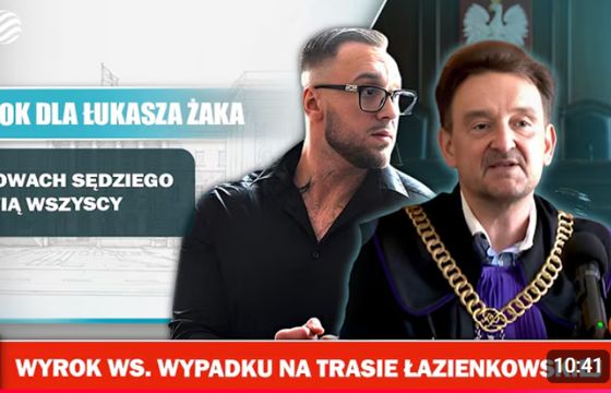 "Majstersztyk komunikacyjny". Dlaczego uzasadnienie wyroku ws. Łukasza Żaka podbiło internet?