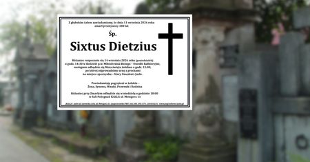 Nie żyje Sixtus Dietzius. Miał 100 lat