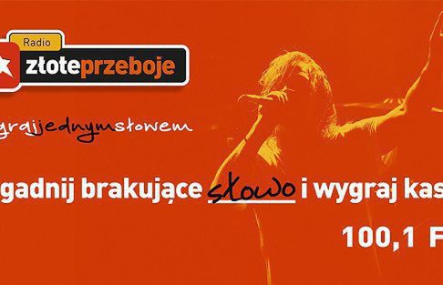 „Wygraj jednym słowem” nowym konkursem Złotych Przebojów