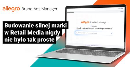 Allegro zapowiada Allegro Brand Ads Manager – nowe narzędzie dla marek do budowania kampanii na każdym etapie lejka marketingowego