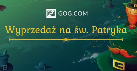 Ponad 300 gier taniej nawet o 90% - na GOG-u trwa Wyprzedaż na św. Patryka