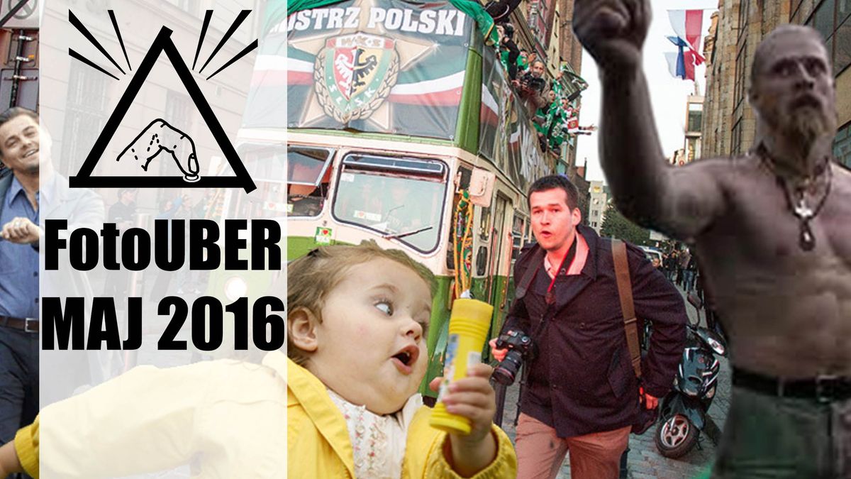 FotoUBER #1 - fotograficzne wiadomości na maj 2016 1