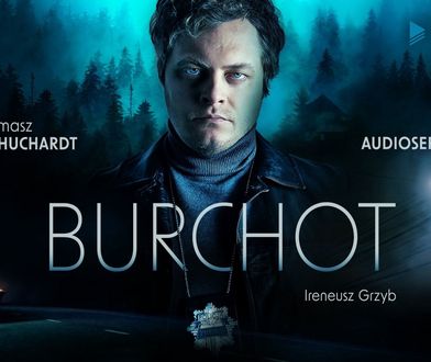 "Burchot": Tajemnicze morderstwo wstrząsnęło miasteczkiem. To był dopiero początek horroru