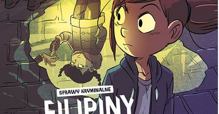 Sprawy kryminalne Filipiny Lomar – 1. Bracia szantażyści - recenzja komiksu wyd. Egmont