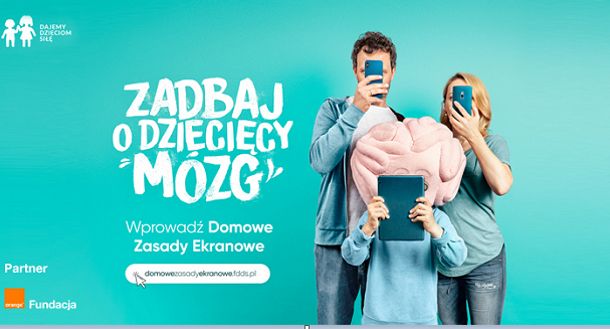 Fundacja Dajemy Dzieciom Siłę i Orange uczą w kampanii "zasad ekranowych"