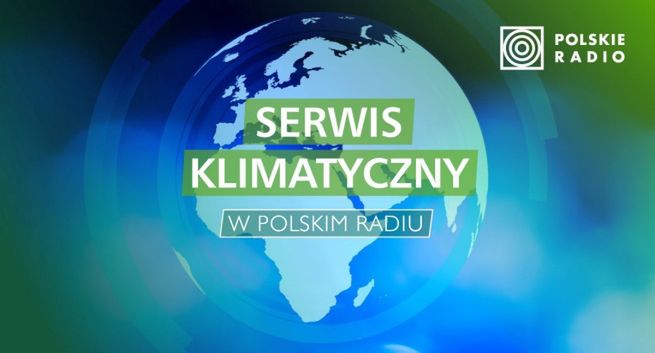 W Polskim Radiu serwisy informacyjne o klimacie
