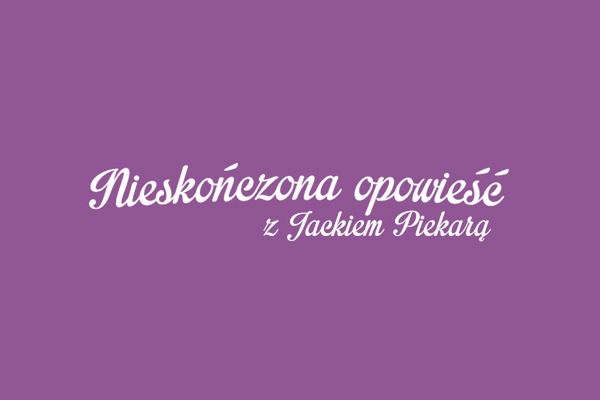 Nieskończona Opowieść z Jackiem Piekarą - rozwiązanie II etapu 1