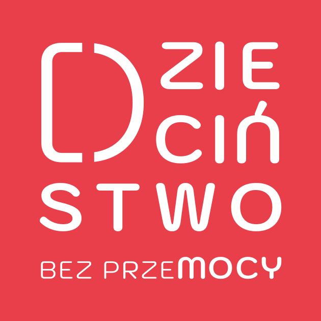 Dzieciństwo bez przemocy 