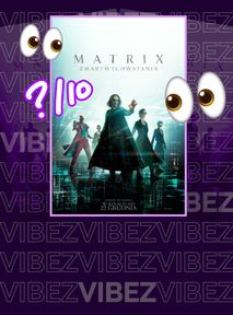 Nowy "Matrix: Zmartwychwstania" to KLAPA do kwadratu? Recenzenci przemówili