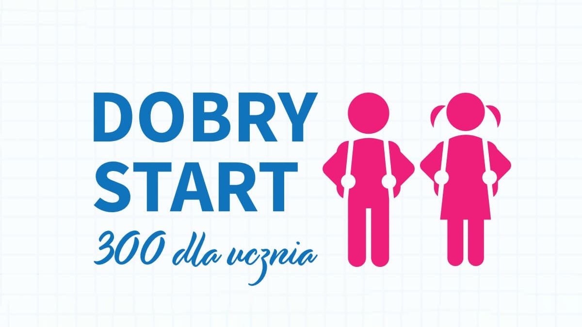 dobry start dotacja dla ucznia