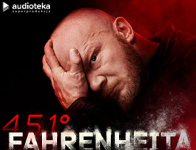 "451 stopni Fahrenheita" - znakomite słuchowisko dostępne w Audiotece