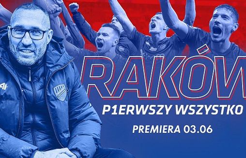 Nowy cykl „Raków. Pierwszy wszystko!” w Canal+ online (wideo)