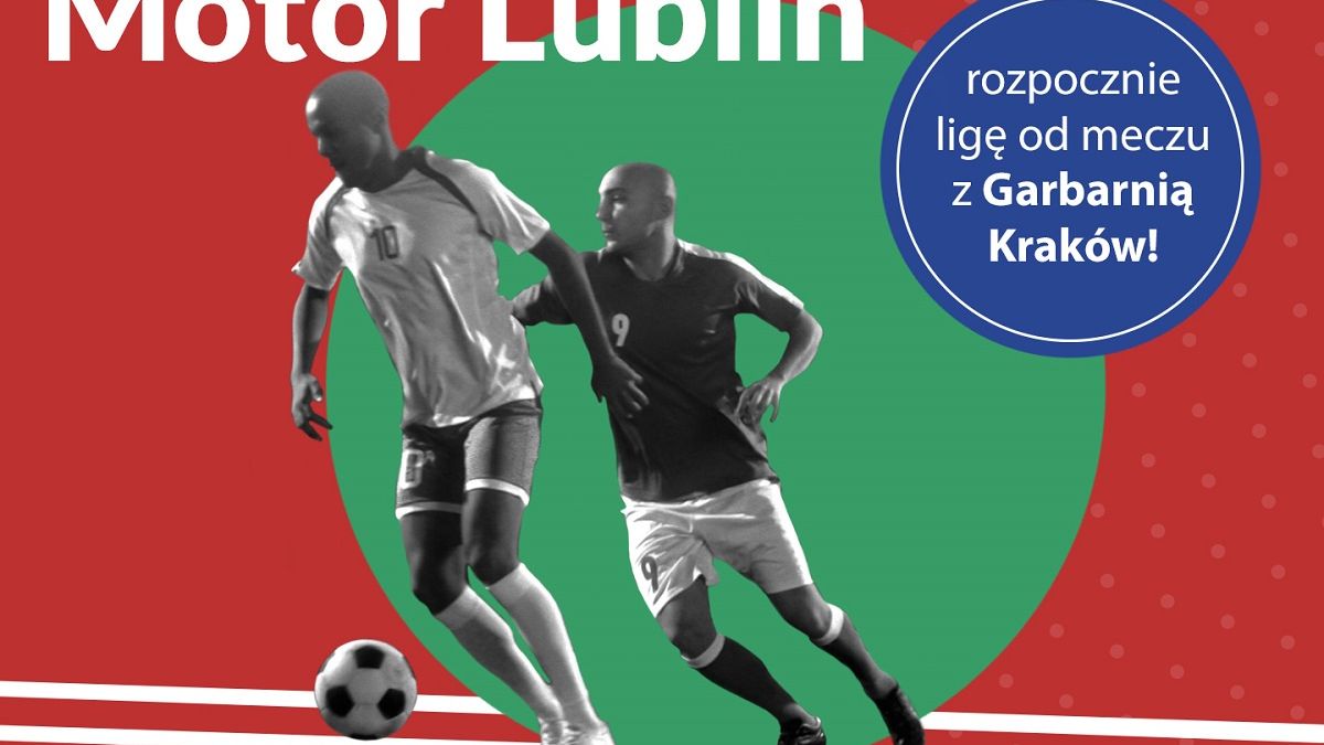Motor Lublin rozpocznie ligę od meczu z Garbarnią Kraków