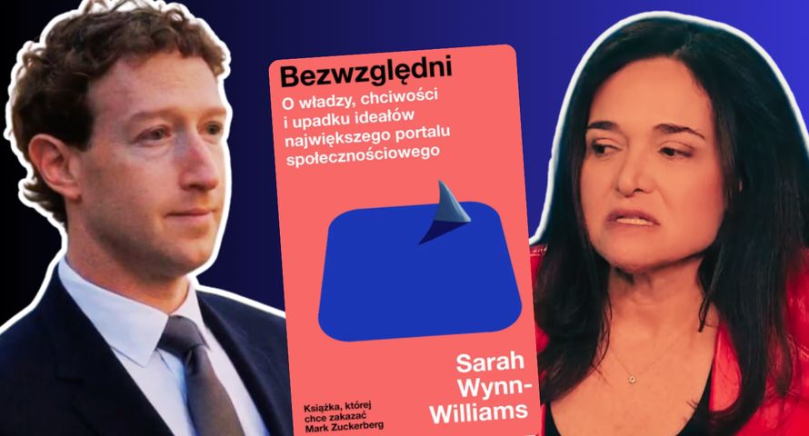 Chciwość, władza, amoralność. Co o Mecie mówi książka "Bezwzględni", której chce zakazać Zuckerberg