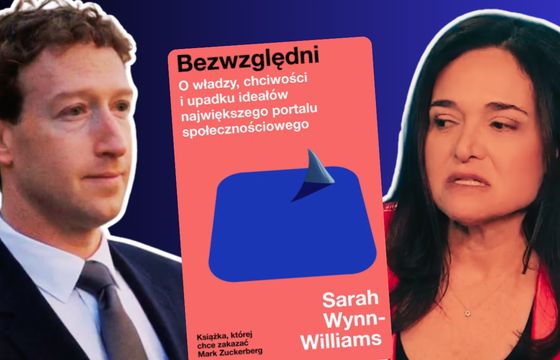 Chciwość, władza, amoralność. Co o Mecie mówi książka "Bezwzględni", której chce zakazać Zuckerberg