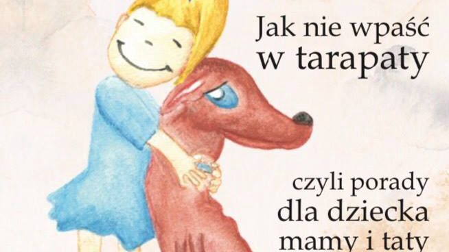 Poprzez zabawę dziecko uczy się, jak zachować się w niebezpiecznych sytuacjach