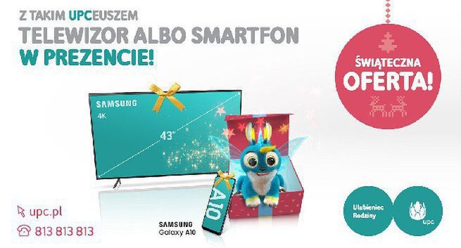 Samsung Galaxy A10 lub jeden z telewizorów Smart TV w prezencie w ramach świątecznej oferty UPC Polska
