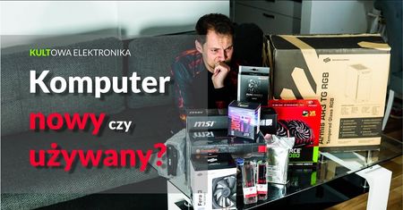 Jaki zestaw komputerowy kupić?