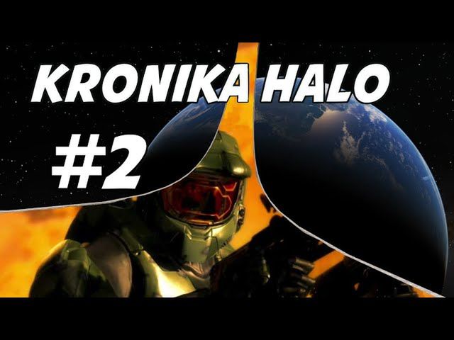 Kronika Halo #2 - Potrzeba broni