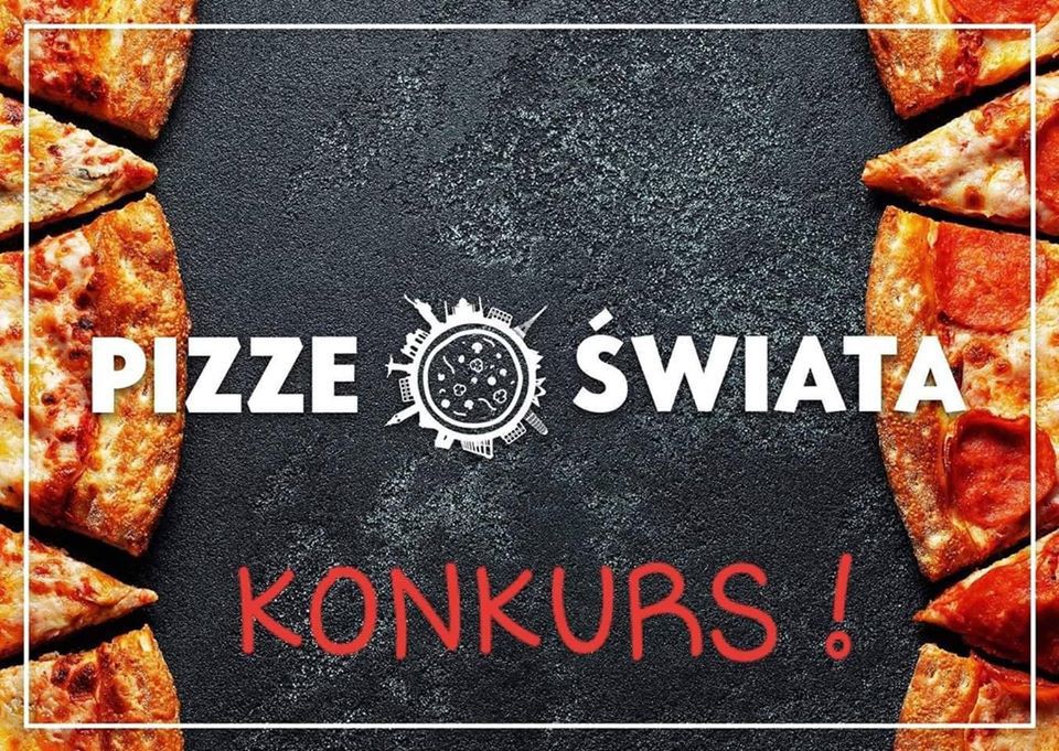 Konkurs: Wygraj pizzę!