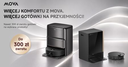 Trwa wielka akcja cashback MOVA! Zgarnij do 2000 zł zwrotu za sprzęt smart home, ale musisz się spieszyć