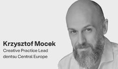 Krzysztof Mocek na czele struktury kreatywnej Dentsu w Europie Centralnej