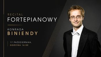 Wspomnienie o Chopinie. Konrad Binienda wystąpi w toruńskim muzeum