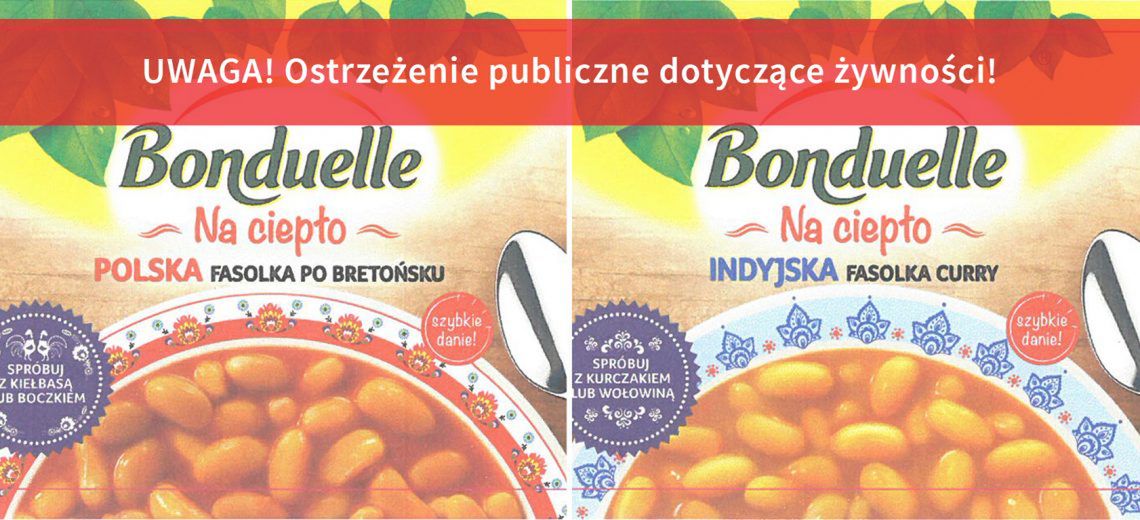 GIS wycofuje fasolkę Bonduelle. Fasolka po bretońsku i fasolka curry zostają wycofane ze względu na brak hermetycznego opakowania