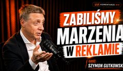 Szymon Gutkowski: Zabiliśmy marzenia w reklamie. Nowy odcinek #KomentarzyWM