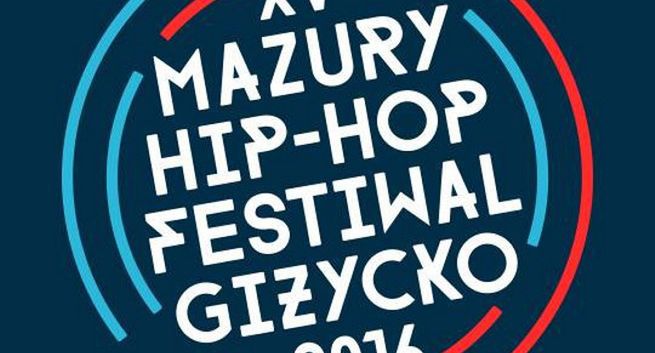 Sokół i Marysia Starosta oraz Tede wystąpią na Mazury Hip-Hop Festiwal 2016