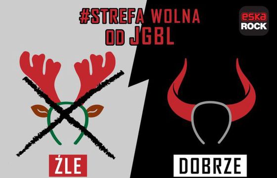 Eska ROCK wprowadza na antenie "strefę wolną od JGBL"