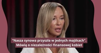 "Przyszła w jednych majtkach". Mówi, jak finansowo upokarza się Polki