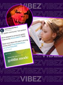 Oxford wybrał słowo roku. "Tryb goblina" może dotyczyć ciebie