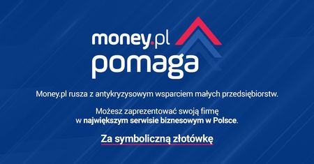 Ruszamy z akcją #moneypomaga. Masz firmę? Zgłoś się do nas po promocję za symboliczną złotówkę
